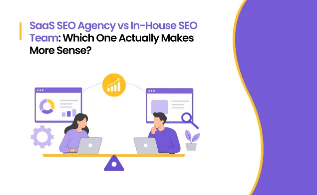 SaaS SEO Agency vs In-House SEO Team