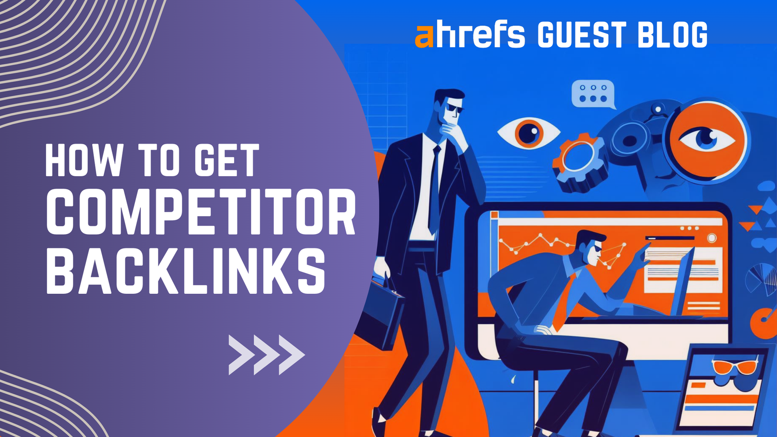 How to Find & Hook Competitor's Backlinks for Your Website