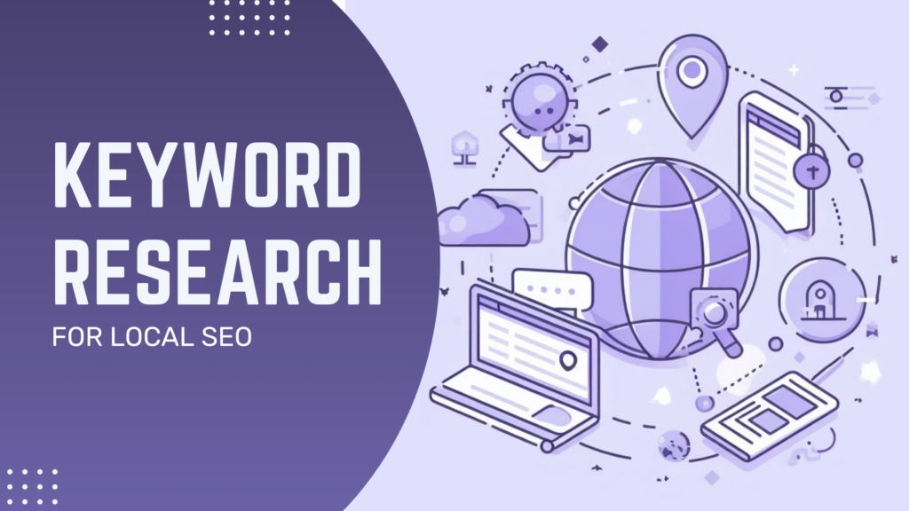 How to Do Keyword Research for Local Business Website?