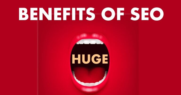 HUGE-Benefits-of-SEO